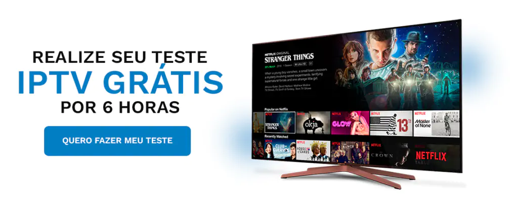 Teste de IPTV 6 Horas: Experimente a Qualidade do Serviço de IPTV